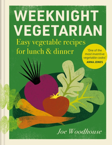 Weeknight Vegetarian 9781804194041 Hardback