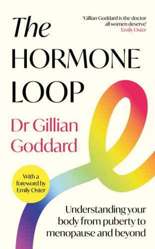 The Hormone Loop 9781805226550 Paperback