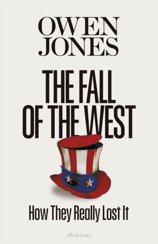 The Fall of the West 9780241740644 Hardback