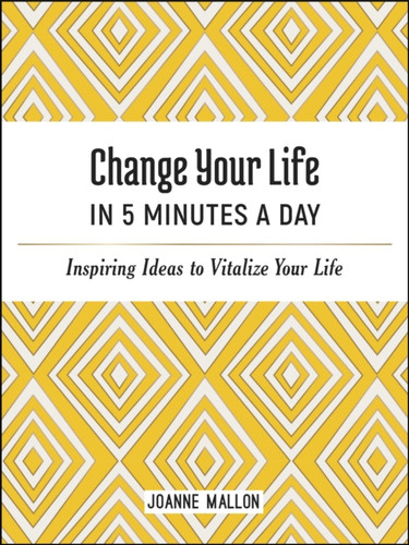 Change Your Life in 5 Minutes a Day 9781787836365 Hardback