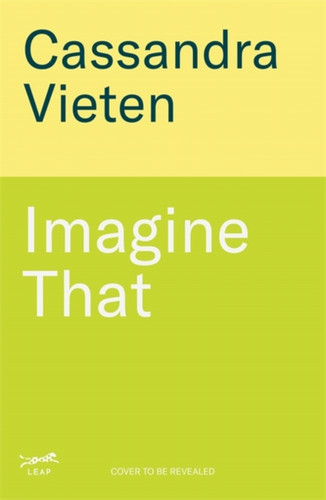 Imagine That 9781785122255 Hardback