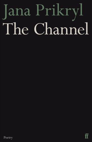The Channel 9780571401383 Paperback