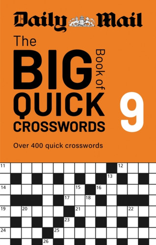 Daily Mail Big Book of Quick Crosswords Volume 9 9781788406932 Paperback