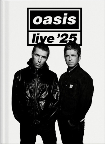 Oasis Live '25 9781068432132 Hardback