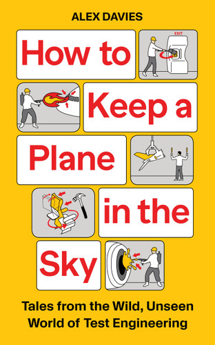 How to Keep a Plane in the Sky 9781783968251 Hardback