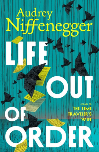 Life Out of Order 9781787336766 Hardback
