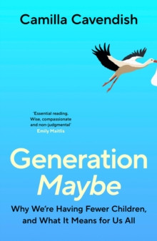 Generation Maybe 9781847929129 Hardback