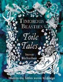 Timorous Beasties Toile Tales 9781785309830 Hardback