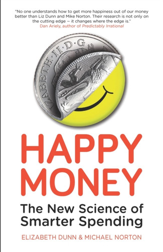 Happy Money 9781780743370 Paperback