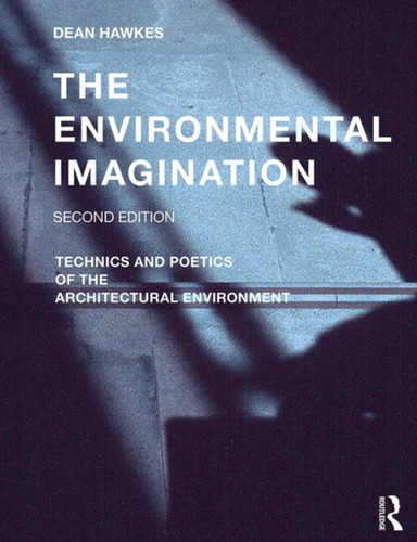 The Environmental Imagination 9781138628984 Paperback