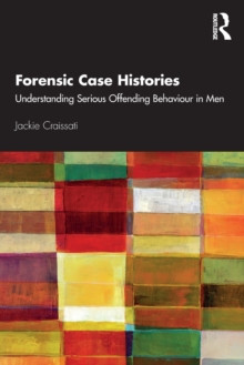 Forensic Case Histories 9780367360863 Paperback