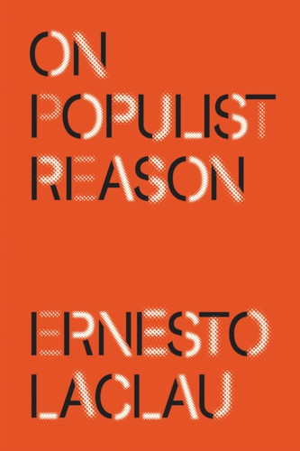 On Populist Reason 9781788731317 Paperback On Populist Reason 9781788731317 Paperback