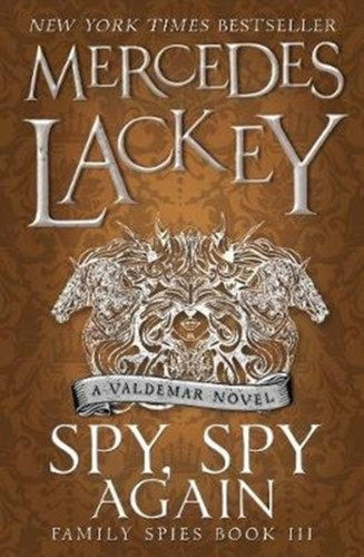 Spy, Spy Again (Family Spies #3) 9781785653483 Paperback Spy, Spy Again (Family Spies #3) 9781785653483 Paperback