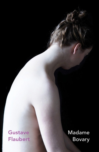 Madame Bovary 9781784877460 Paperback