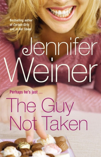 The Guy Not Taken 9781416527701 Paperback The Guy Not Taken 9781416527701 Paperback