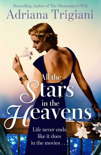 All the Stars in the Heavens 9781471136368 Paperback All the Stars in the Heavens 9781471136368 Paperback