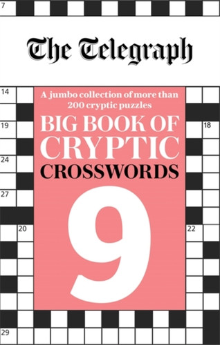 The Telegraph Big Book of Cryptic Crosswords 9 9781788403528 Paperback The Telegraph Big Book of Cryptic Crosswords 9 9781788403528 Paperback