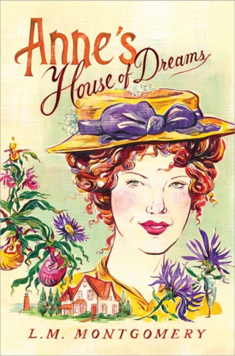 Anne's House of Dreams 9781402289033 Paperback Anne's House of Dreams 9781402289033 Paperback