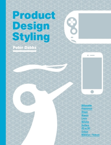 Product Design Styling 9781786277848 Paperback