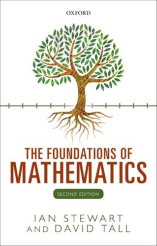 The Foundations of Mathematics 9780198706434 Paperback