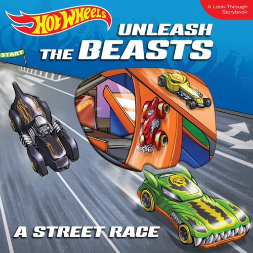 Hot Wheels Unleash the Beasts: A Street Race 9780760361320 Board book