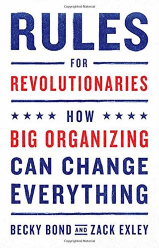 Rules for Revolutionaries 9781603587273 Paperback Rules for Revolutionaries 9781603587273 Paperback