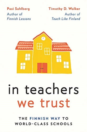 In Teachers We Trust 9780393714005 Hardback