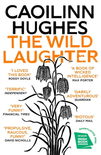The Wild Laughter 9781786078599 Paperback The Wild Laughter 9781786078599 Paperback