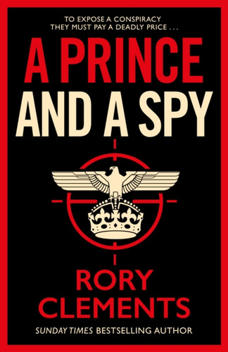 A Prince and a Spy 9781838773335 Hardback