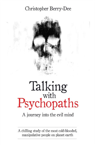 Talking with Psychopaths 9781786061225 Paperback Talking with Psychopaths 9781786061225 Paperback