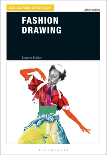 Fashion Drawing 9781474270106 Paperback
