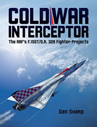 Cold War Interceptor 9781911658030 Hardback