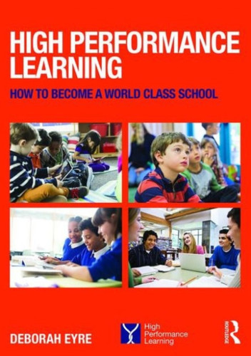 High Performance Learning 9781138940130 Paperback High Performance Learning 9781138940130 Paperback