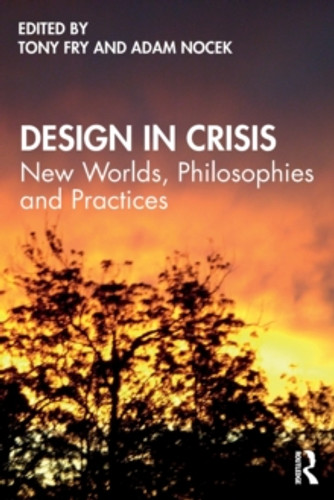 Design in Crisis 9780367898540 Paperback
