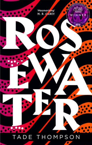 Rosewater 9780356511368 Paperback