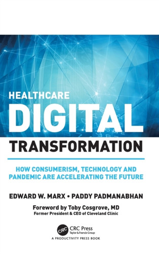 Healthcare Digital Transformation 9780367476571 Hardback Healthcare Digital Transformation 9780367476571 Hardback