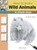 How to Draw: Wild Animals 9781844485734 Paperback
