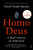 Homo Deus 9781784703936 Paperback