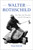 The Walter Rothschild 9780565092283 Paperback