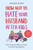 How Not to Hate Your Husband After Kids 9781784754778 Paperback