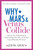 Why Mars and Venus Collide 9780007503735 Paperback