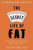 The Secret Life of Fat 9781911274001 Paperback