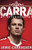 Carra: My Autobiography 9780552157421 Paperback
