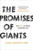 The Promises of Giants 9781529345872 Hardback