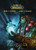 World of Warcraft: Rise of the Horde & Lord of the Clans 9781645173489 Hardback