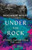 Under the Rock 9781783964369 Paperback