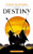 Destiny: Trinity Book Three 9781841494593 Paperback