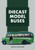 Diecast Model Buses 9781445685472 Paperback