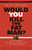 Would You Kill the Fat Man? 9780691165639 Paperback