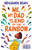 Me, My Dad and the End of the Rainbow 9781471199738 Paperback